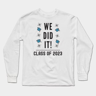 Class Of 2023 Long Sleeve T-Shirt